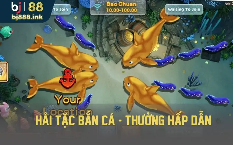 Chơi game bắn cá hải tặc hấp dẫn