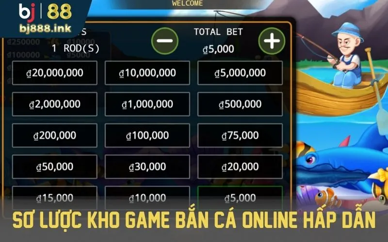 Sơ lược kho game bắn cá online hấp dẫn của nhà cái