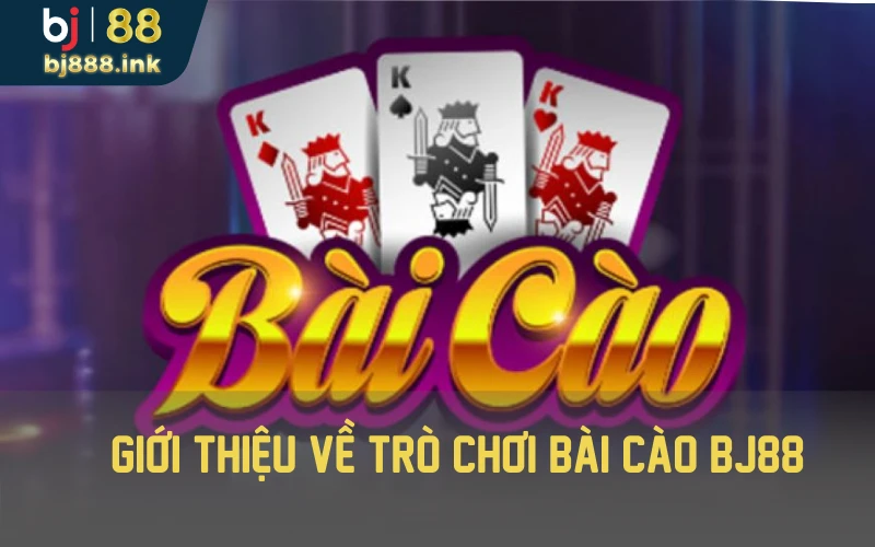 Giới thiệu về trò chơi bài cào BJ88