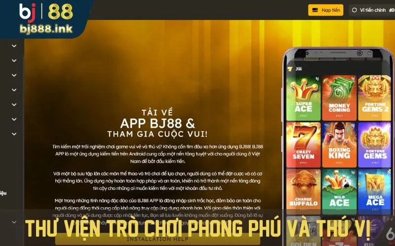 Thư viện trò chơi phong phú và thú vị