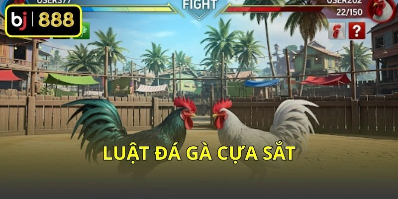 Luật đá gà cựa sắt