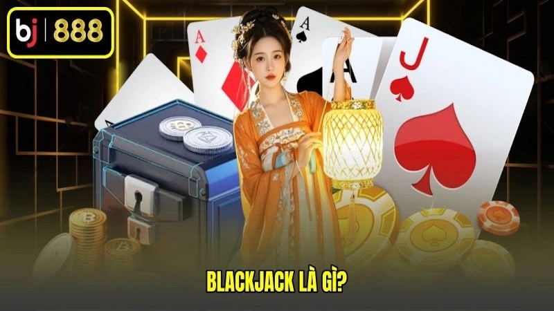 Tip chơi Blackjack là gì để thắng lớn?
